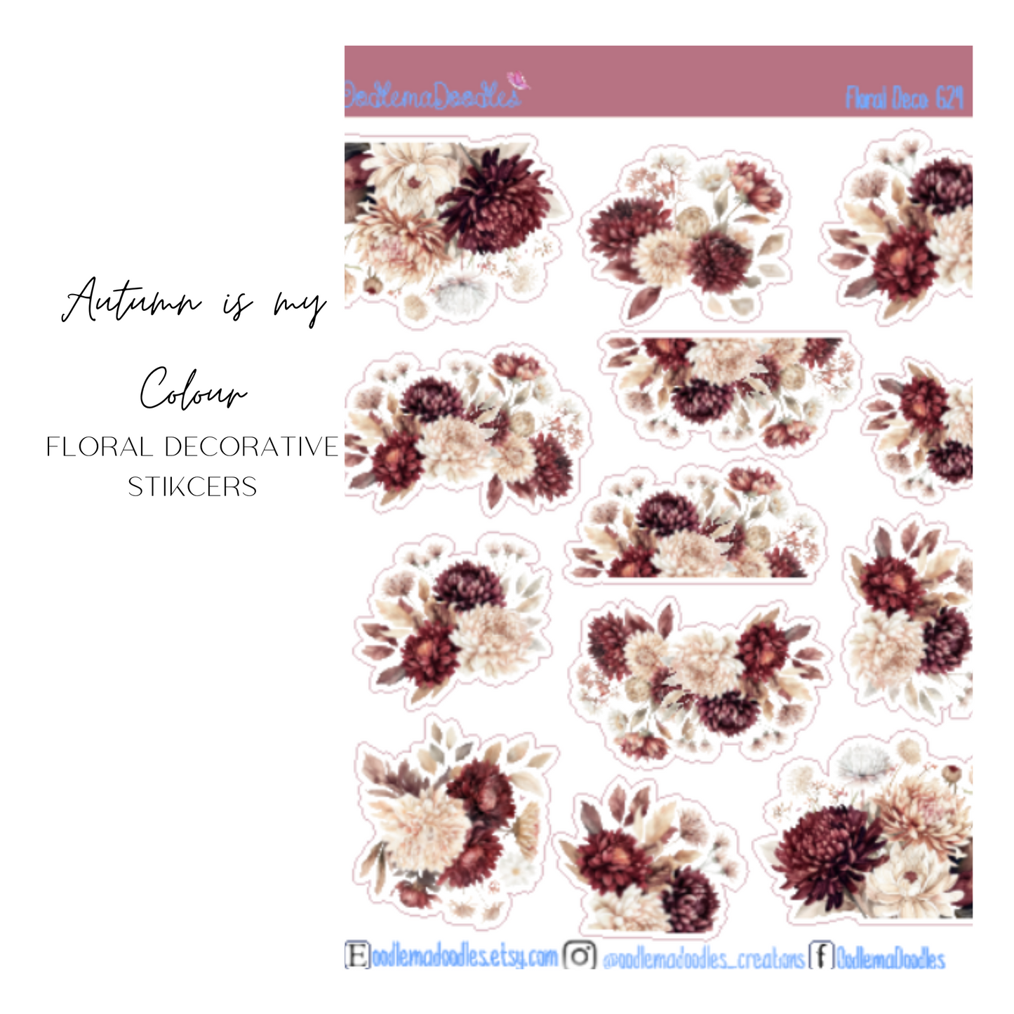 Autumn is my Colour Floral Decorative Stickers