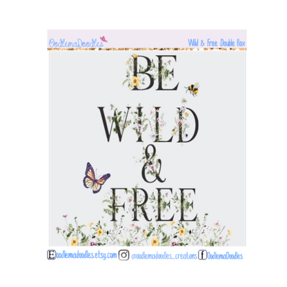 Wild & Free Decorative Double Box Sticker