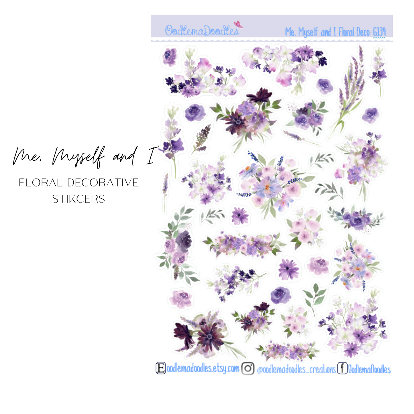 Me Myself and I Floral Decorative Stickers
