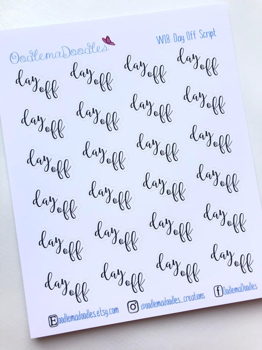 Day Off Script Stickers - oodlemadoodles